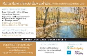 2017 Art Show information http://www.themartincentertn.org/