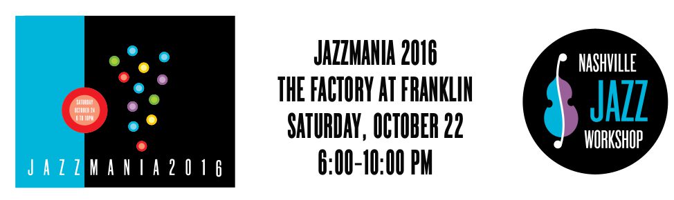 Jazzmania 2016 Franklin TN Music Events