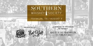 Made South Presents 1st Annual Southern Whiskey Society
