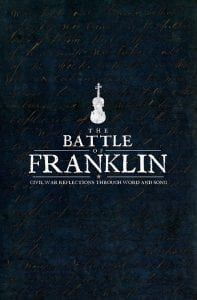 The Battle of Franklin Studio Tenn - Franklin TN Events