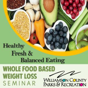 Whole Food Seminar Williamson County, TN