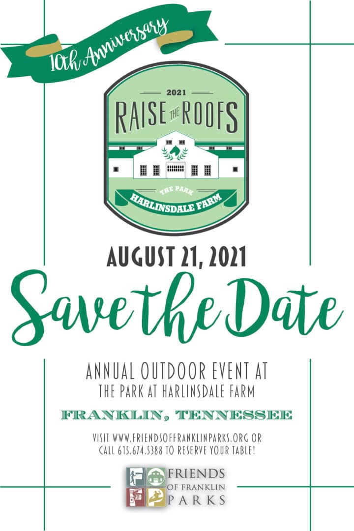 Outdoor event in Franklin, TN, Raise The Roofs, the event promises to be the best party of the summer!