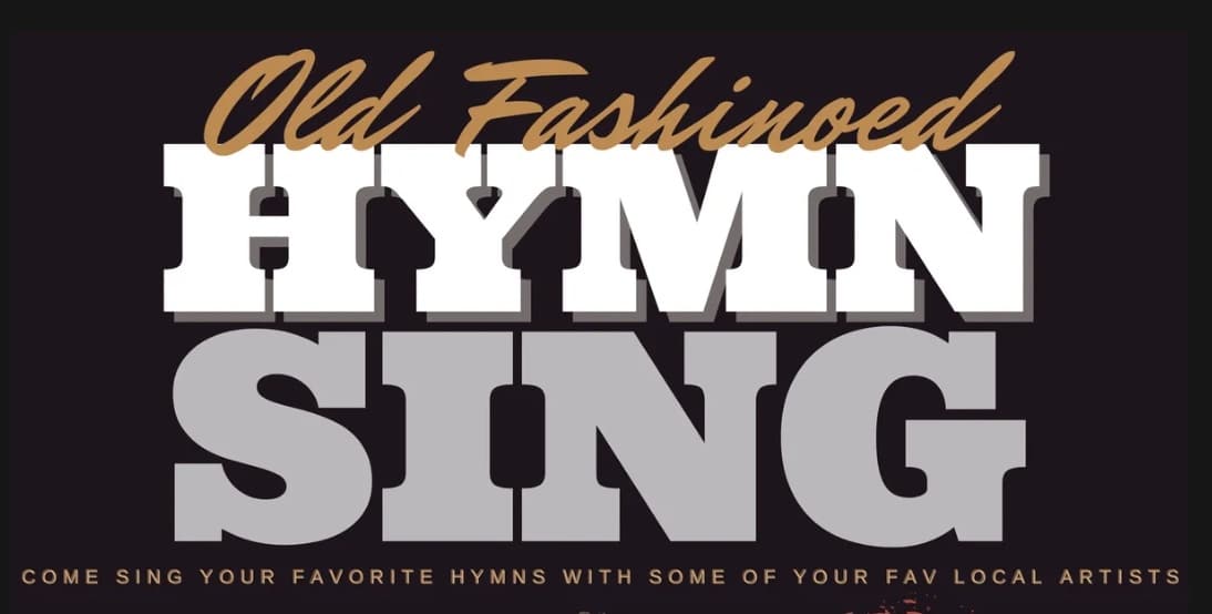 Franklin, TN event, Old Fashioned Community Hymn Sing, celebrating the traditional music that makes Sunday morning special!