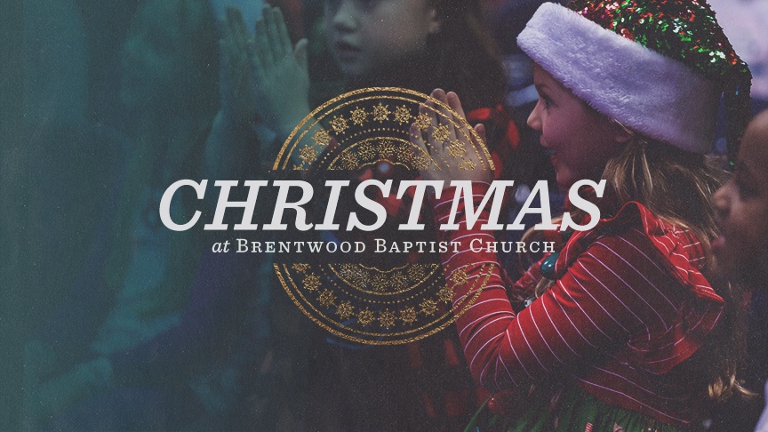 Christmas at Brentwood Baptist Church