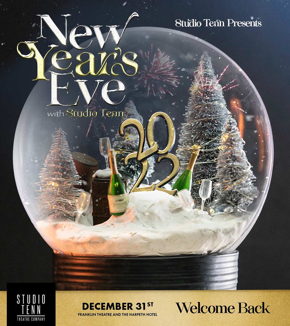 New Years Eve event in Downtown Franklin, Tenn., enjoy dancing, entertainment, hosted premium bar, hors d’oeuvres and champagne toast at a midnight countdown, spend your New Year's Eve with Studio Tenn, The Franklin Theatre, and The Harpeth!