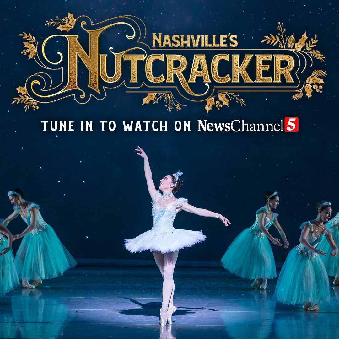 Nashville Nutcracker, Nashville Ballet is once again bringing Music City’s favorite holiday tradition to homes across Middle Tennessee for free this holiday season, following its live performances at TPAC December 15–24, the four-time Emmy Award-nominated production of Nashville’s Nutcracker will be available to view through NewsChannel 5 WTVF beginning December 25.  