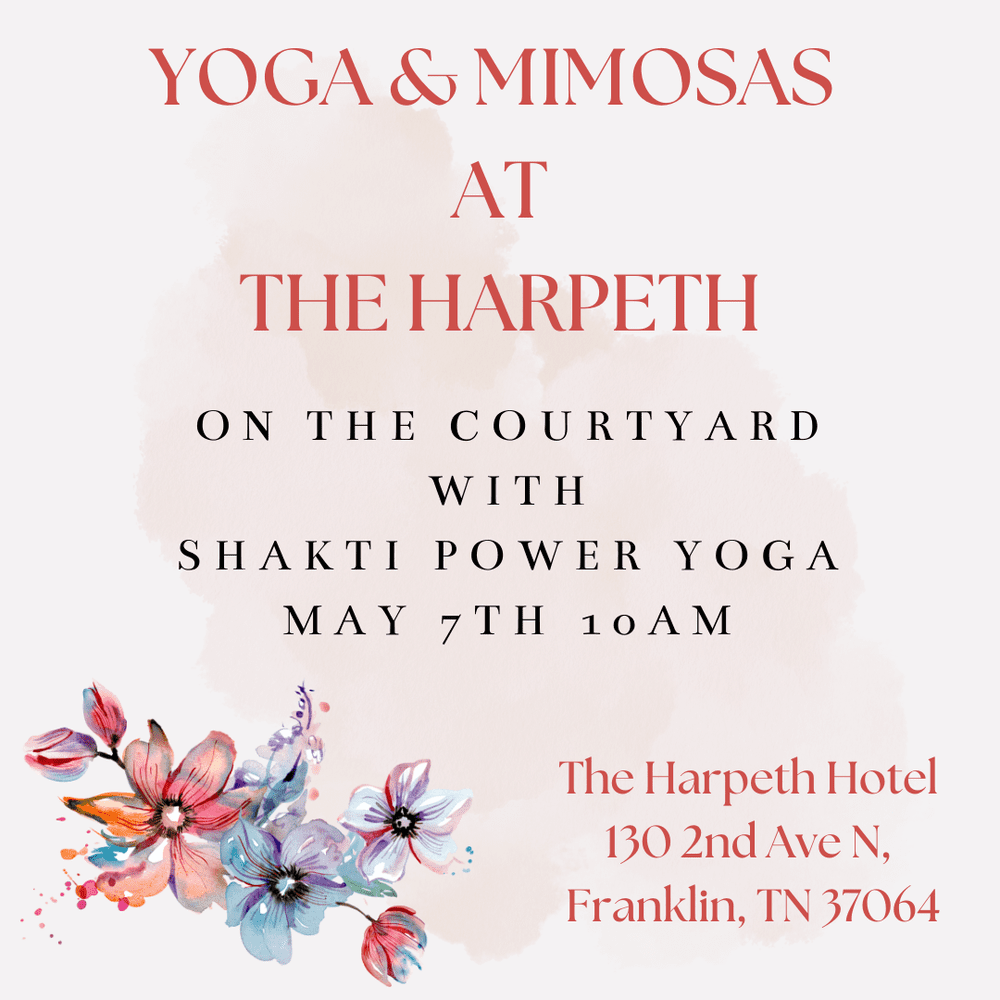YOGA & MIMOSAS AT THE HARPETH HOTEL IN FRANKLIN.