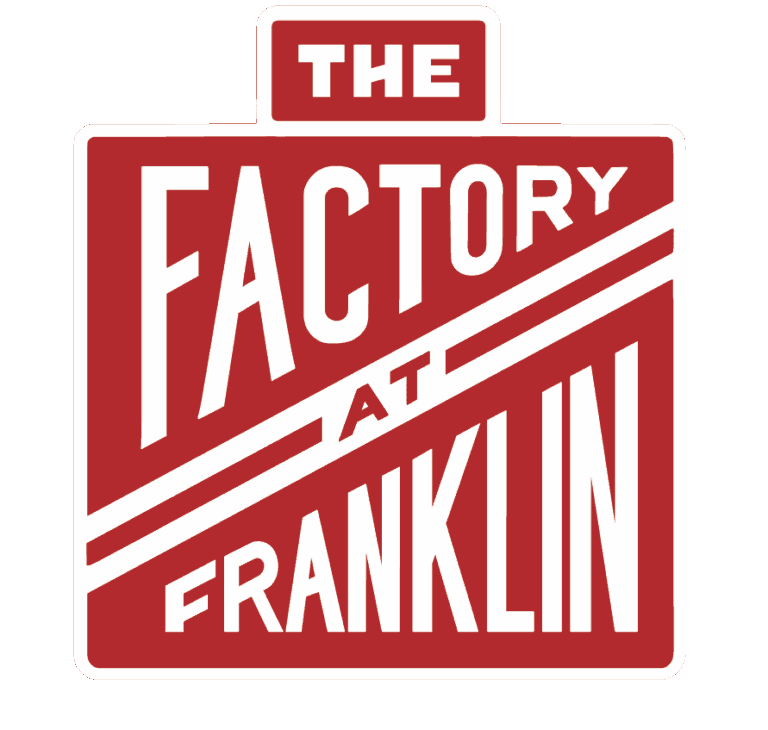 The Factory at Franklin