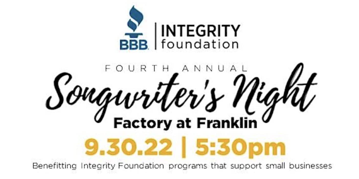 BBB's 4th Annual Songwriter's Night in downtown Franklin, TN at The Factory at Franklin, enjoy great food, drinks, bidding on live and silent auction items, and an opportunity to donate to support local small businesses.