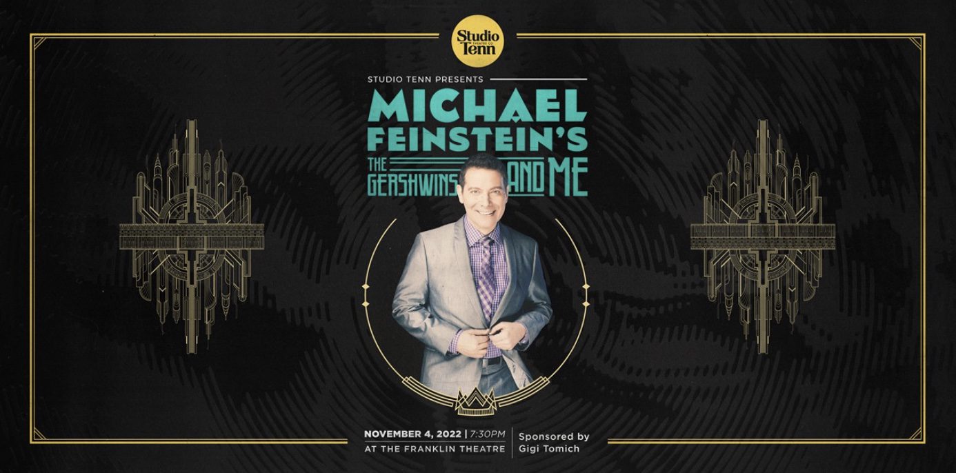 Michael Feinstein in Concert- A fundraiser for Studio Tenn.