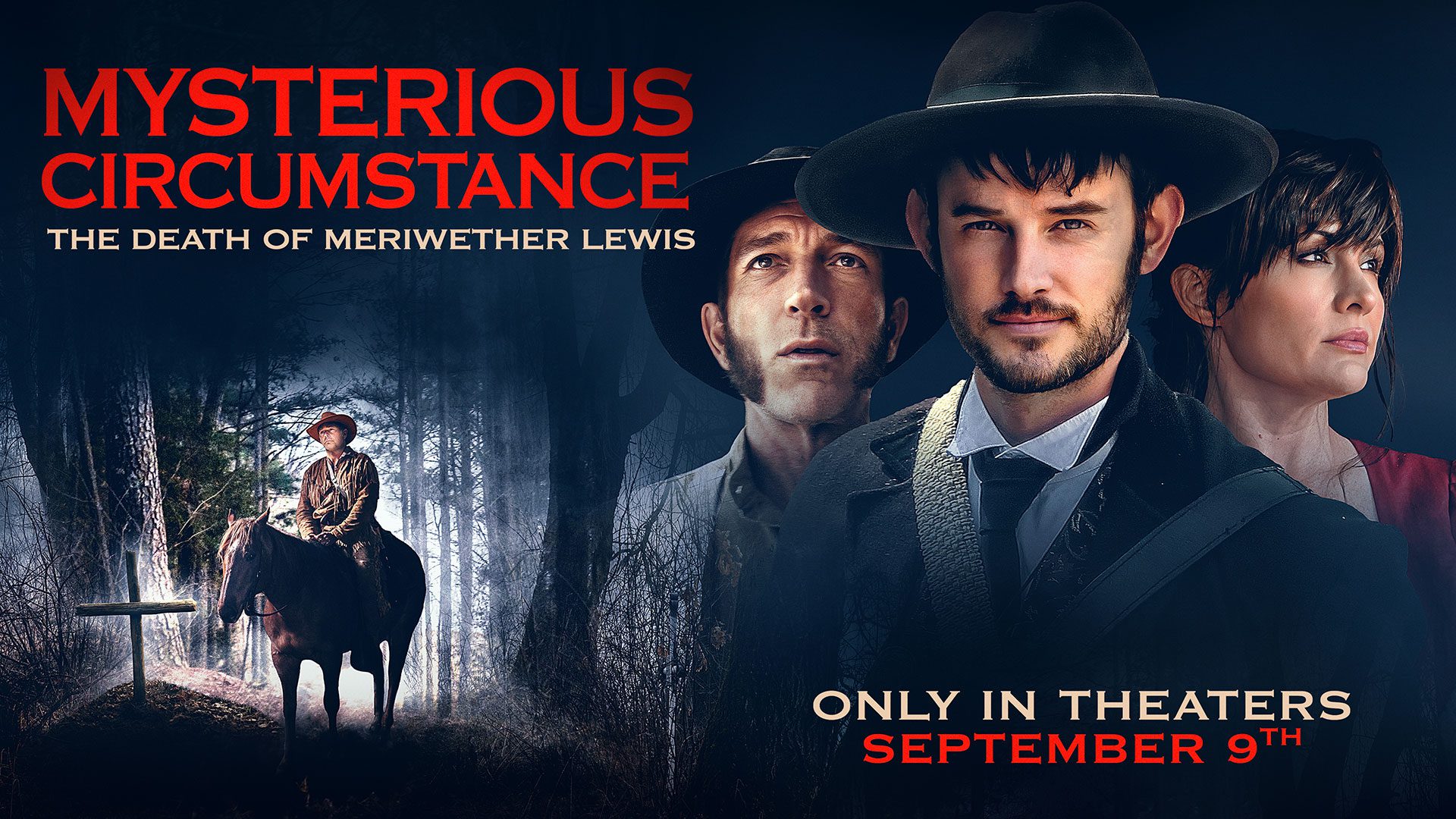 The Franklin Theatre to Host Regional Premiere of ‘Mysterious Circumstance: The Death of Meriwether Lewis’ Starring John Schneider and Evan Williams.