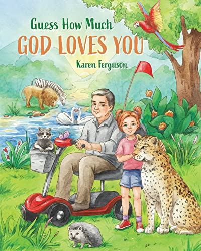 Karen Ferguson - Guess How Much God Loves You.