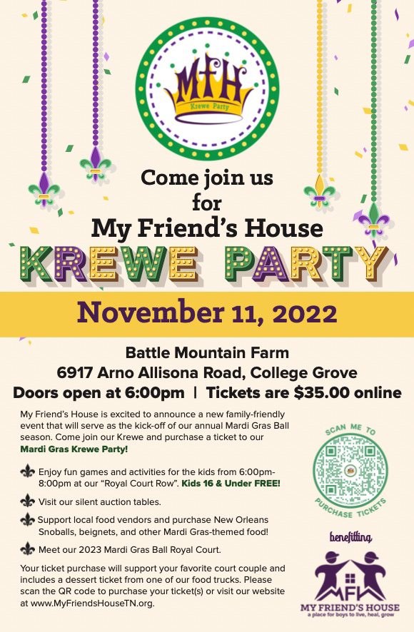 Krewe Party, by My Friends House, is a family-friendly event that will serve as the kick-off of our annual Mardi Gras Ball season.