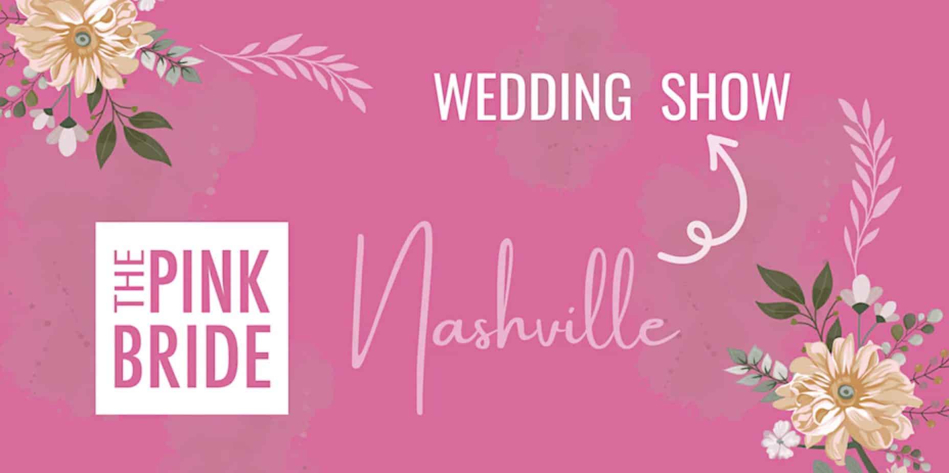 Nashville Pink Bride Wedding Show.
