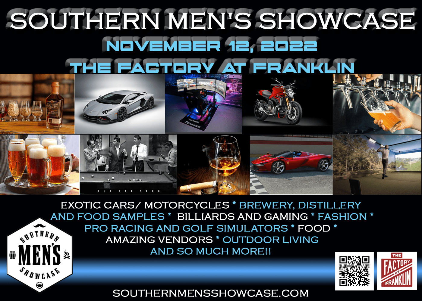 Southern Men's Showcase is a single day event in downtown Franklin to see, touch, taste, buy, and experience the absolute best that there is to offer in the Men’s Lifestyle World.