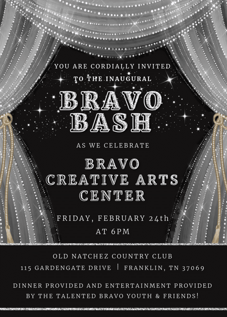 Bravo Bash is a Franklin, TN event benefiting Bravo, enjoy dinner, a silent auction, and entertainment provided by Bravo children, teens, and friends.