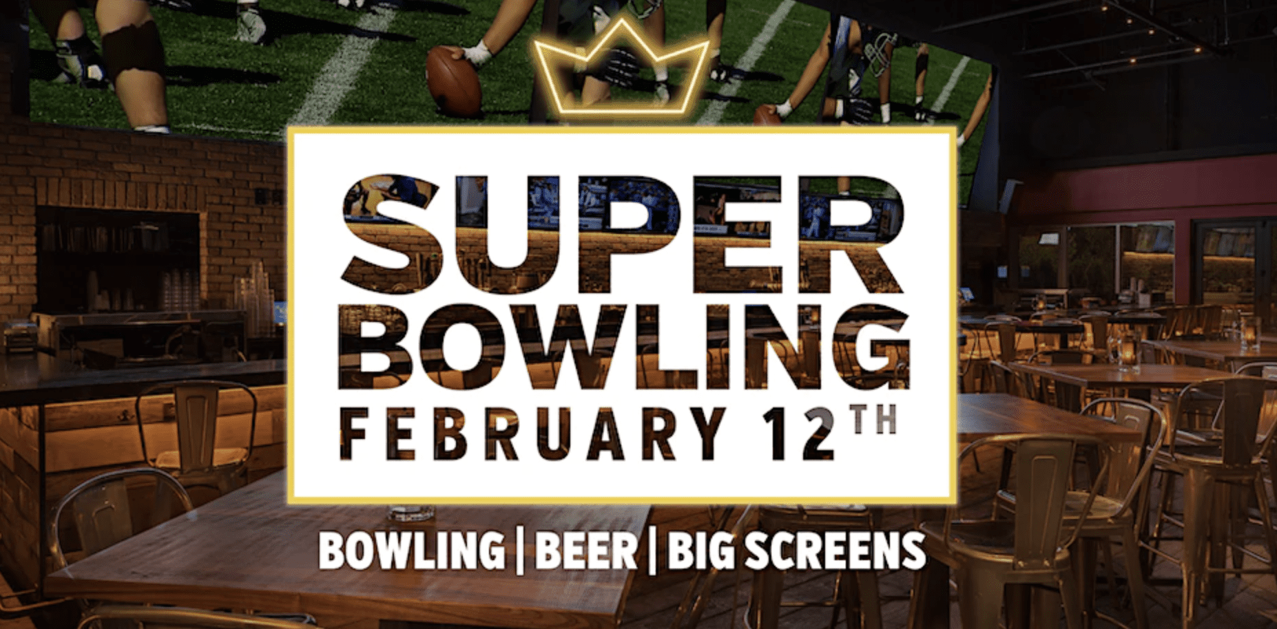Super Bowling Party at KINGS Franklin, TN - Super Bowl Event.