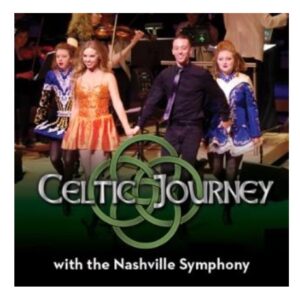 Celtic Journey Nashville TN
