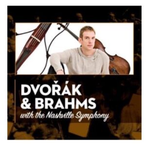 Dvořák & Brahms Nashville TN