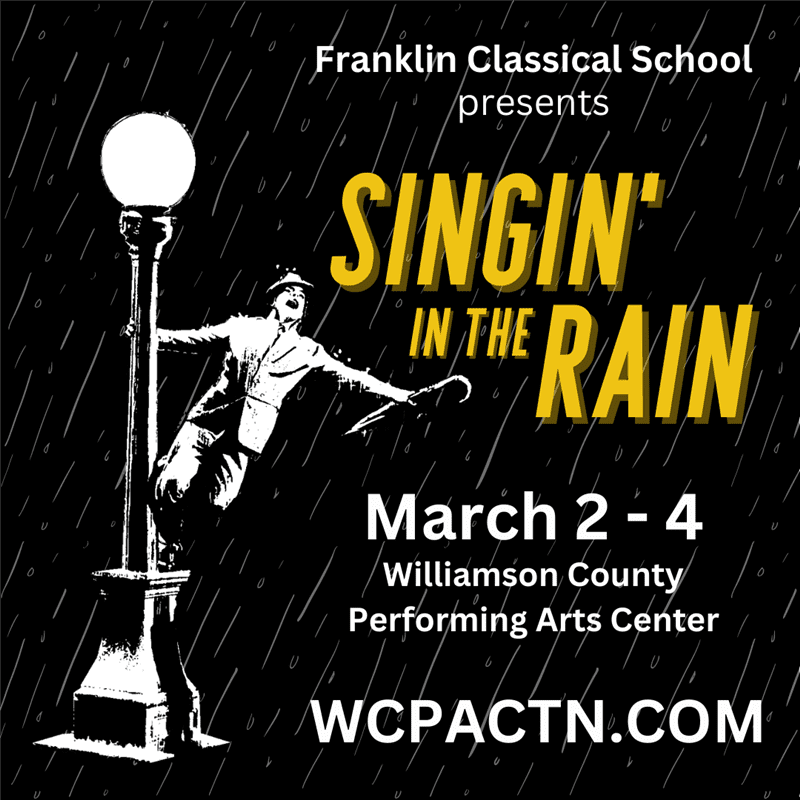Franklin Classical School presents Singing in the Rain.