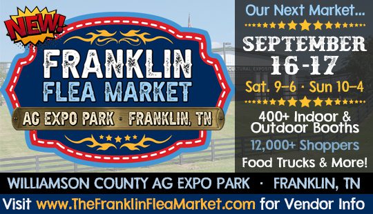 Franklin Flea Market September 16-17 2023- Shopping Event in Franklin, Tennessee!
