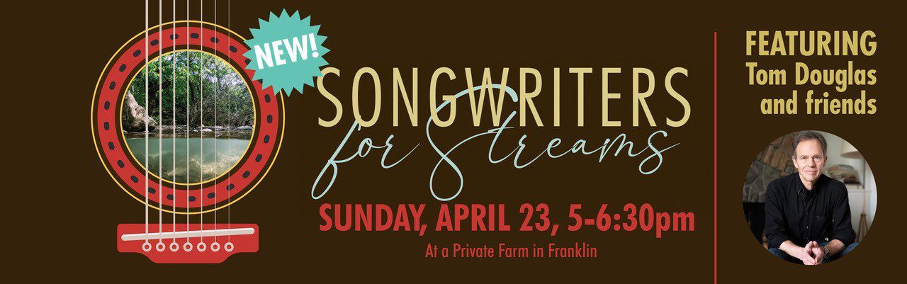 Songwriters for Streams Franklin, TN Event.
