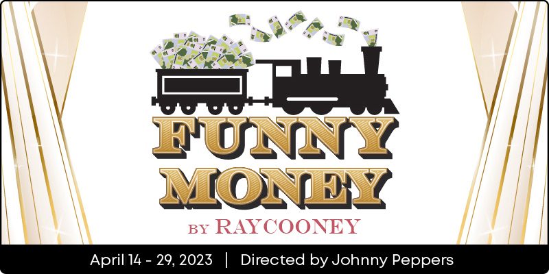 Funny Money Show Downtown Franklin TN Pull-Tight Players Theatre