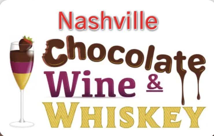 NASHVILLE CHOCOLATE, WINE & WHISKEY FESTIVAL FRANKLIN TN