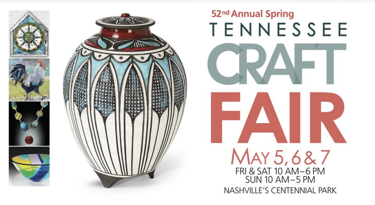 52nd Annual Spring Tennessee Craft Fair Nashville