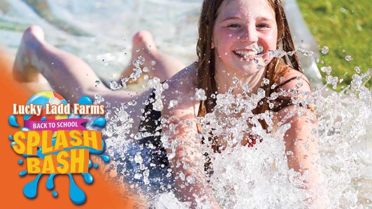 Back to School Splash Bash in Tennessee at Lucky Ladd Farms!
