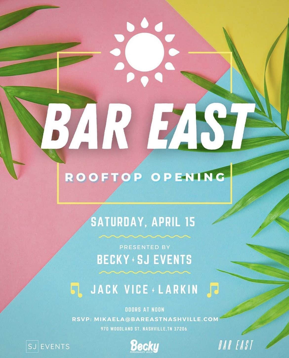 Bar East Rooftop Opening Event Nashville TN
