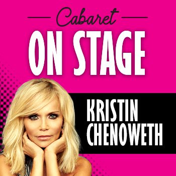 Cabaret On Stage- An Intimate Evening with Kristin Chenoweth Nashville, TN
