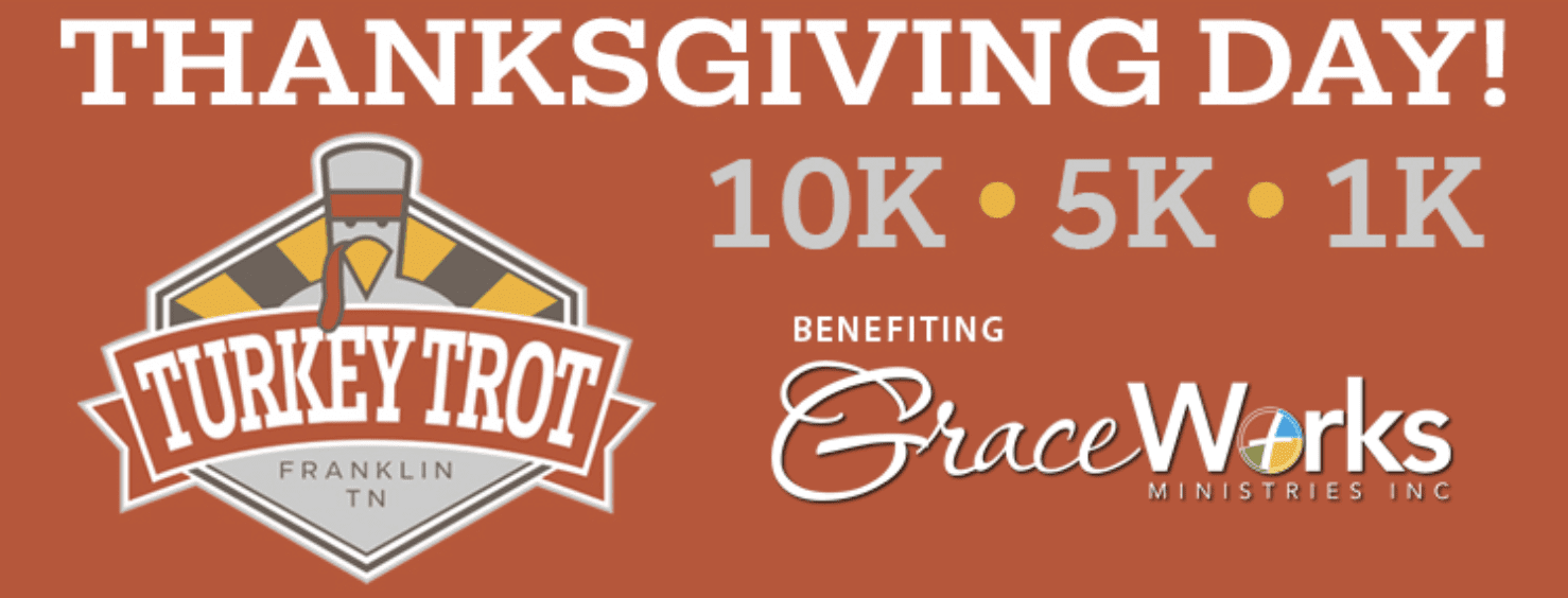 Franklin Tennessee Turkey Trot benefiting GraceWorks