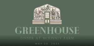 Greenhouse Dinner at McKinney Farm Franklin, TN 2