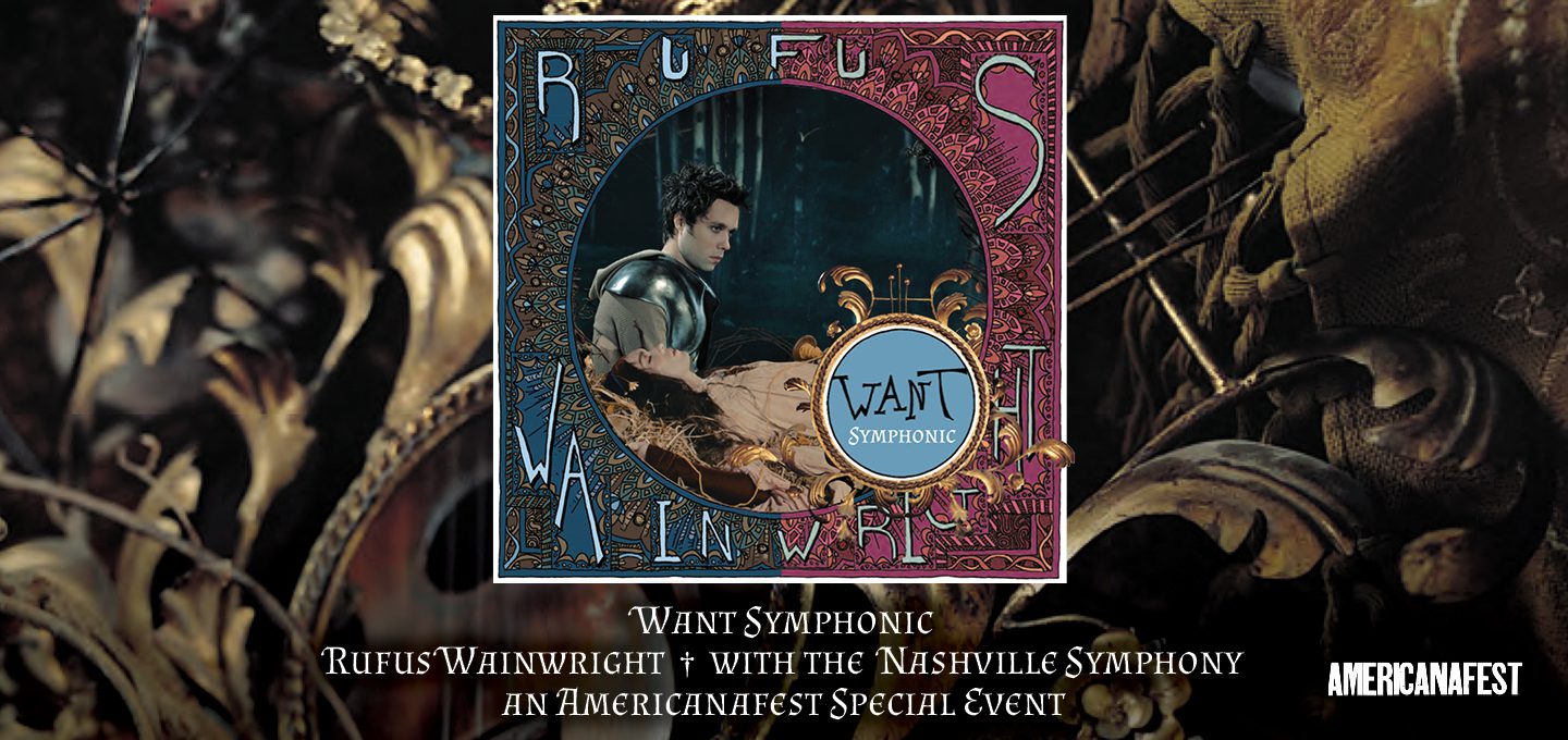 Rufus Wainwright to Perform with the Nashville Symphony at Schermerhorn Symphony Center.