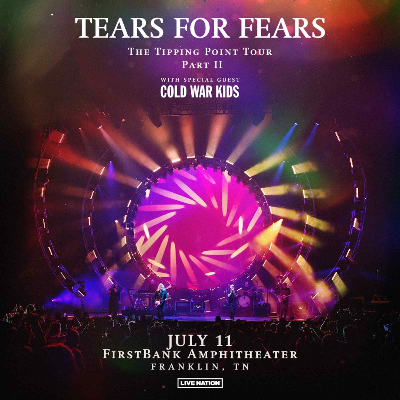 Tears For Fears The Tipping Point Tour Part II with special guests Cold War Kids Franklin, Tenn.