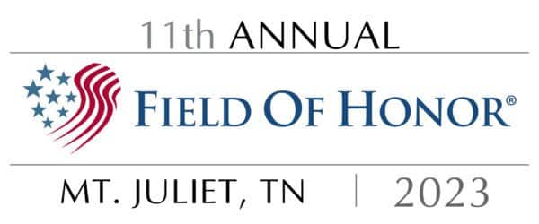 Mt Juliet, TN ~ 11th Annual Field of Honor® 2023