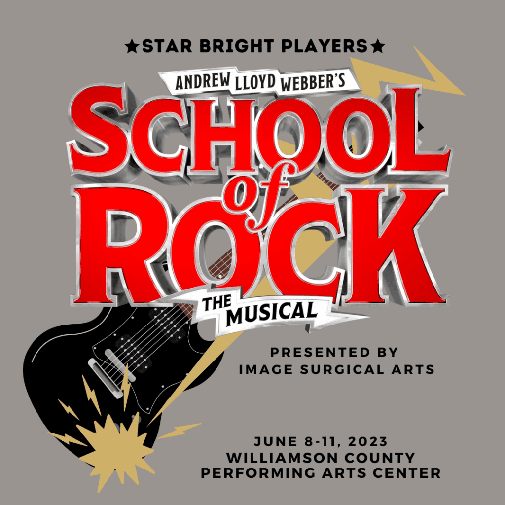 School of Rock the Musical Franklin, Tenn. Williamson County Performing Arts Center.