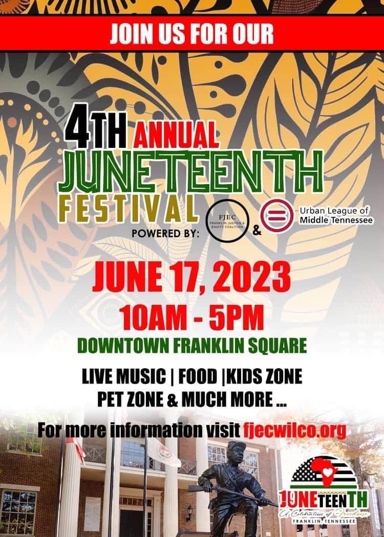4th Annual Juneteenth Festival Franklin, TN