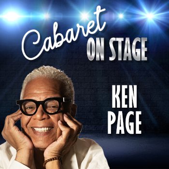 Cabaret On Stage - Ken Page