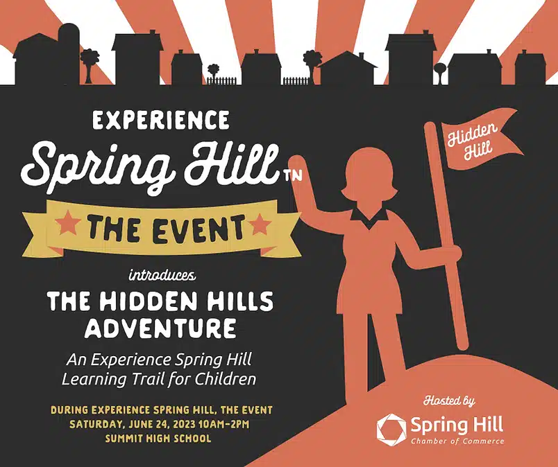 Experience Spring Hill, The Event