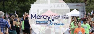 Mercy Community Healthcare Franklin Classic on Labor Day in historic downtown Franklin, Tennessee, the event features a 5k, 10k, 15k, and a 1k kids run!