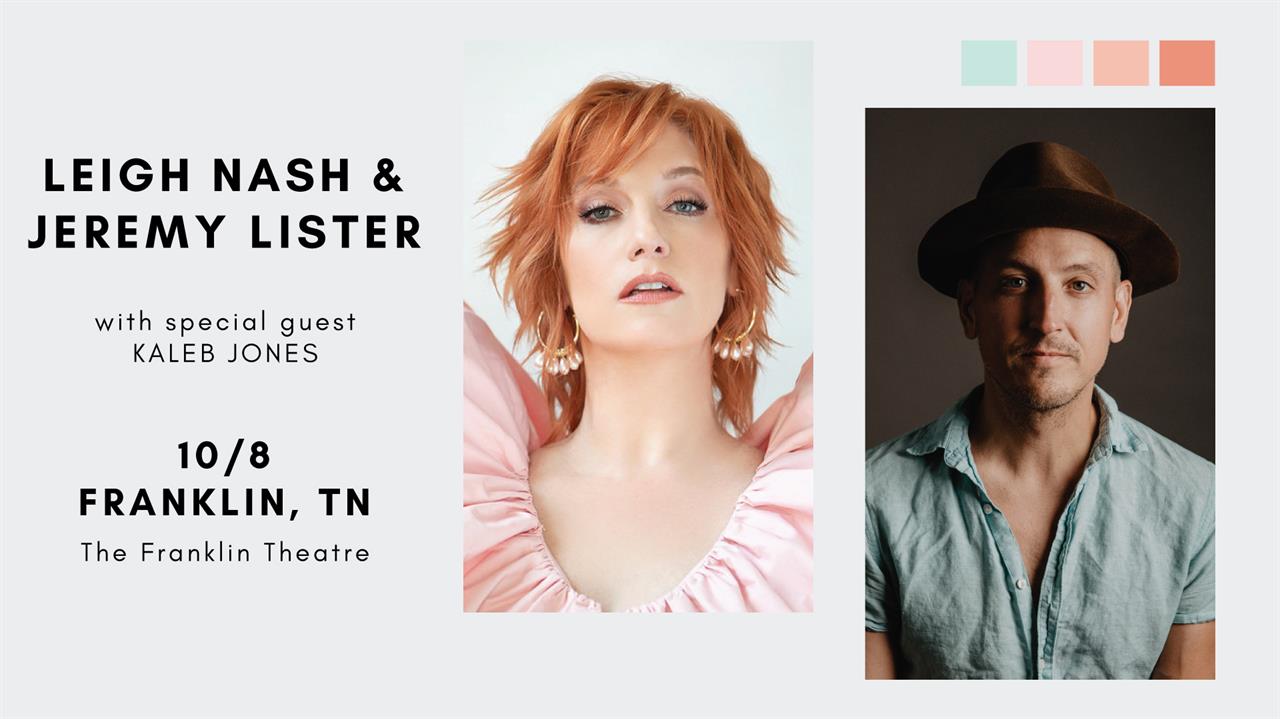 Leigh Nash and Jeremy Lister to perform in downtown Franklin at The Franklin Theatre.