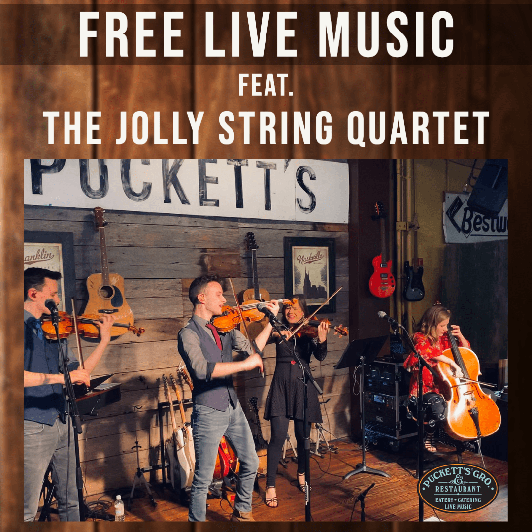 The Jolly String Quartet_Puckett's Gro. & Restaurant Historic Downtown Franklin, TN