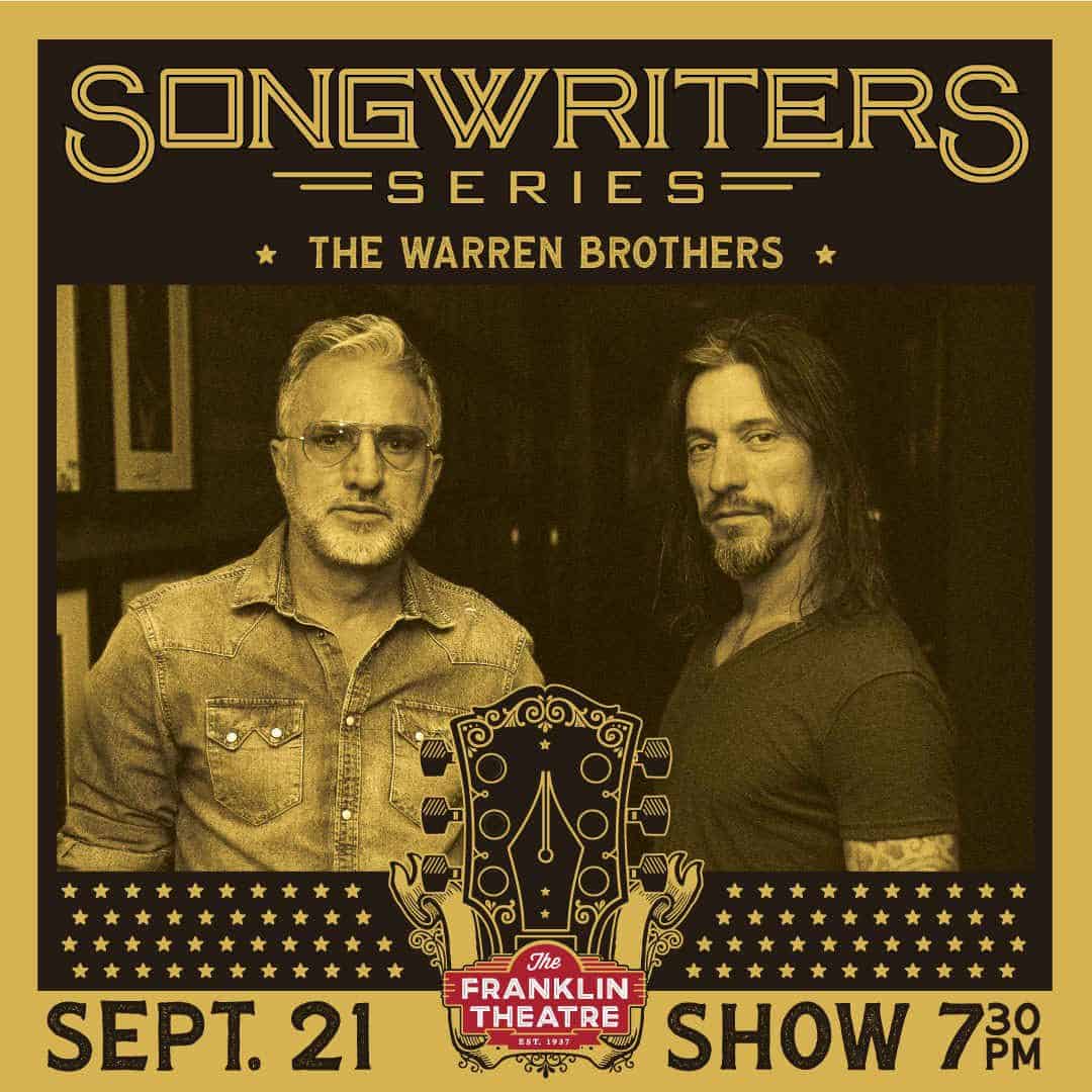 The Franklin Theatre Songwriter's Series- The Warren Brothers - Downtown Franklin, Tennessee.