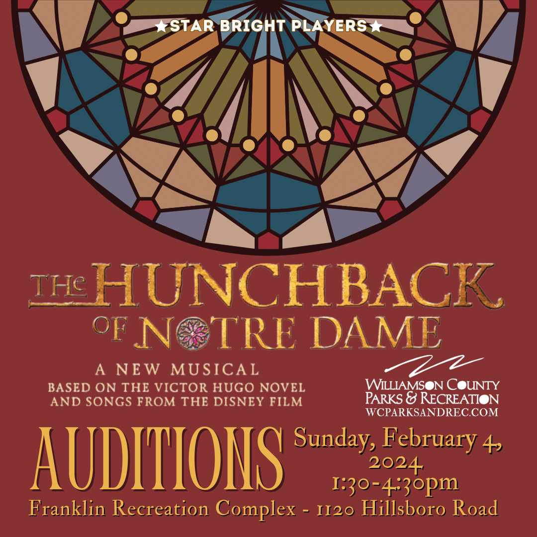 Star Bright Players Auditions The Hunchback of Notre Dame Franklin TN