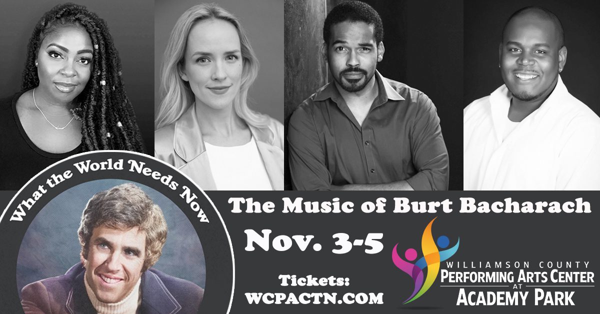 Williamson County Performing Arts Center Cast for Burt Bacharach Revue.