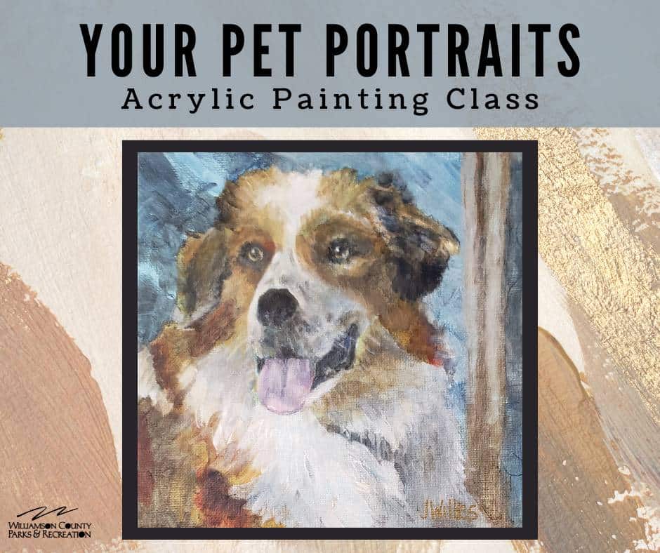 Your Pet Portraits in Acrylic Painting Class Franklin TN