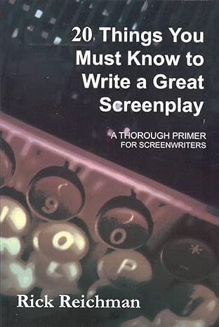 20 Things You Must Know to Write a Great Screenplay class at the Brentwood Library.