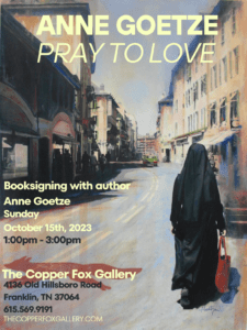 Pray to Love – Anne Goetze Book Signing Franklin, Tenn..